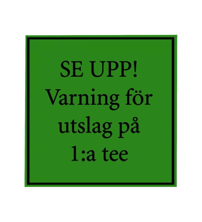 Skylt, 320x320 mm - Grön