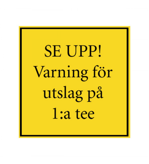 Skylt, 320x320 mm - Gul