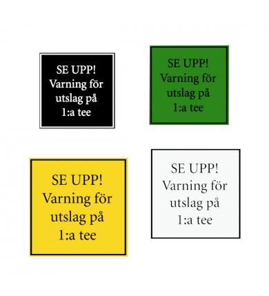 Skylt, 320x320 mm - Svart 2