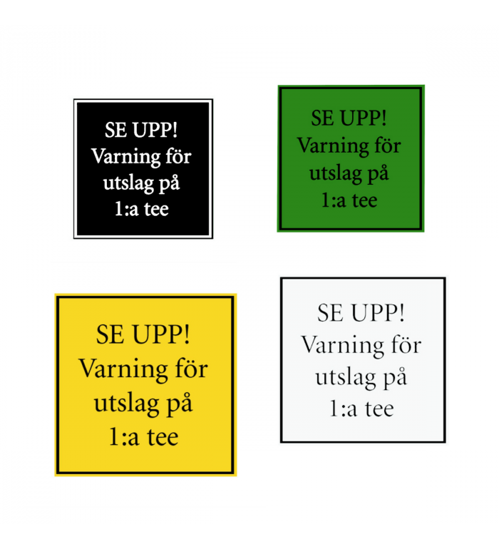 Skylt, 320x320 mm - Svart